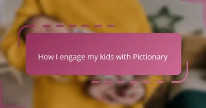 How I engage my kids with Pictionary