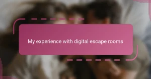 My experience with digital escape rooms