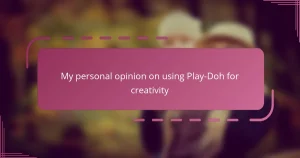 My personal opinion on using Play-Doh for creativity